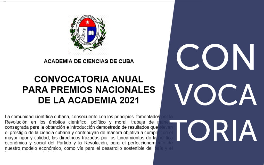 Convocatoria anual para Premios Nacionales de la Academia de Ciencias de Cuba 2021