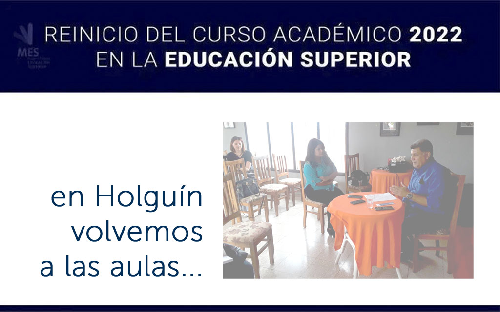 Reinicia el curso 2022 en la Universidad de Holguín
